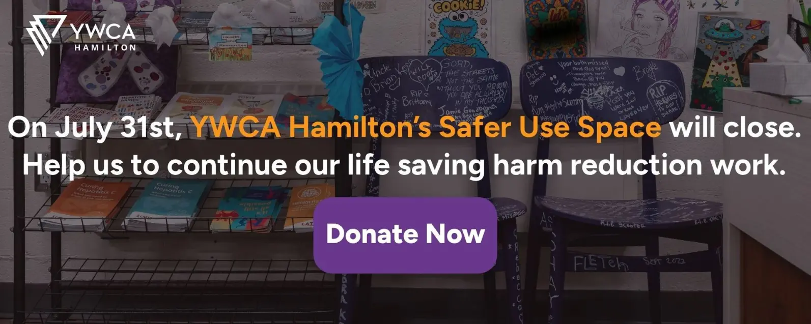 YWCA Hamilton donation banner featuring a memorial display with chairs and messages honouring lives lost to the toxic drug crisis.
